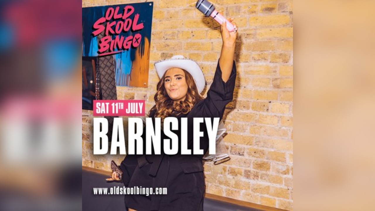 Old Skool Bingo Sat 11th July Barnsley Special