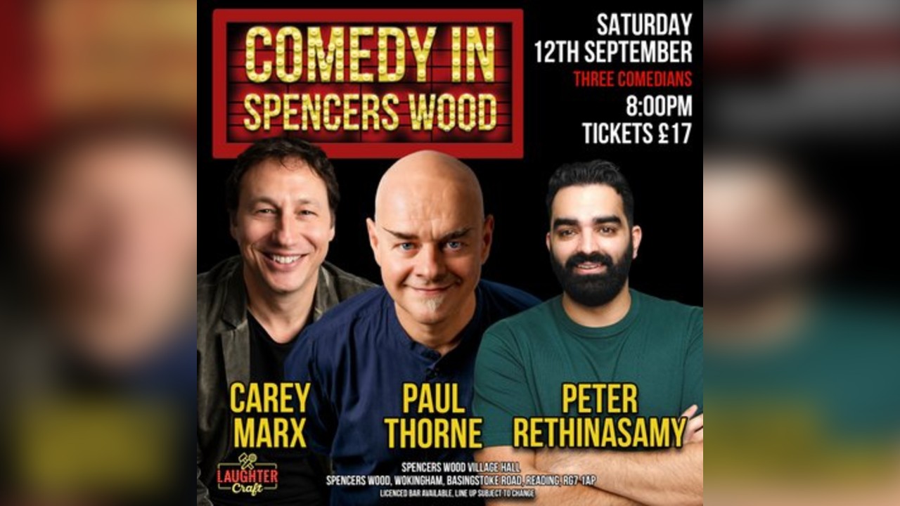 September's Comedy in Spencers Wood