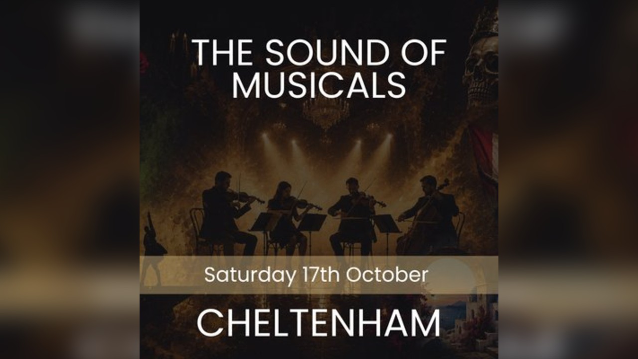 The Sound of Musicals - Cheltenham