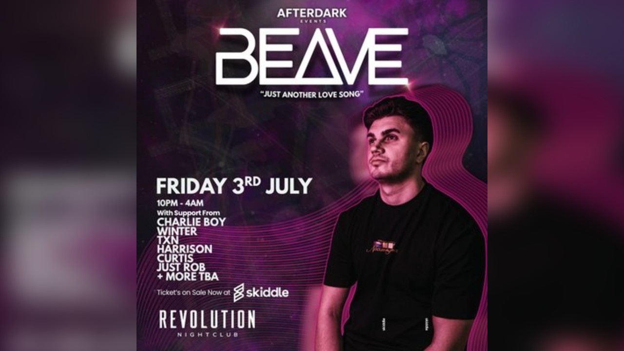 REVS & Afterdark Present BEAVE HOUSE EVENT
