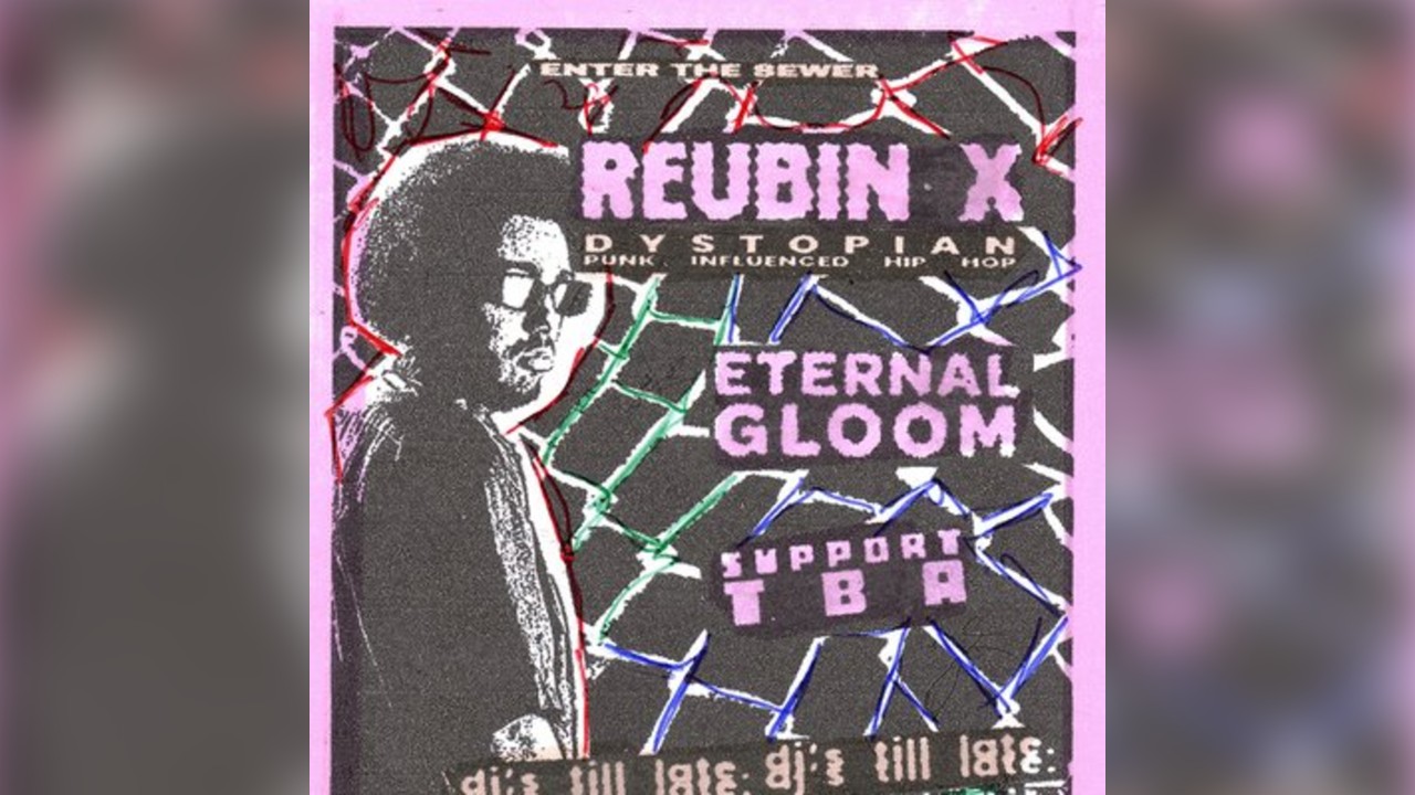 Reubin X // Eternal Gloom @ KOLA