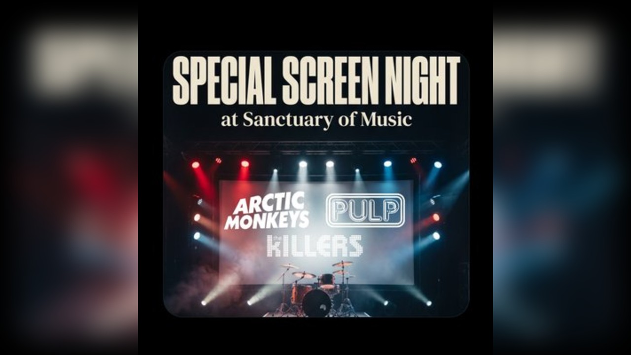 Triple Concert Screening: Arctic Monkeys, Pulp & The Killers