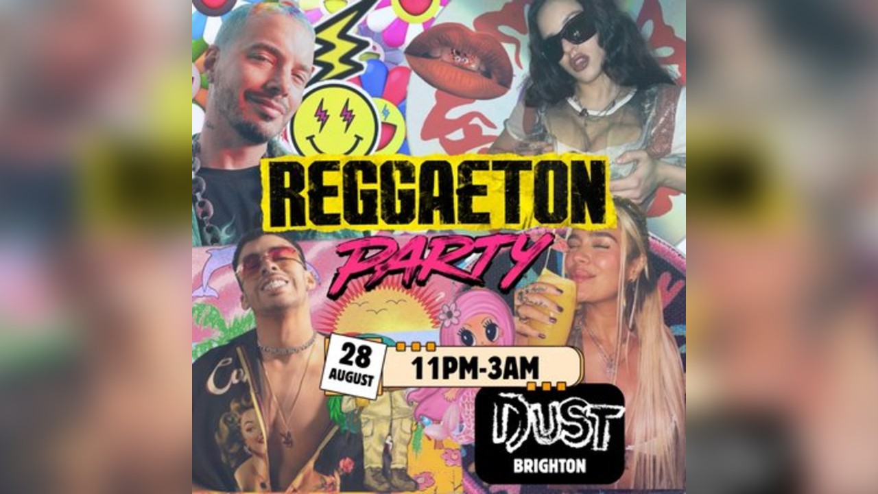 Reggaeton Party (Brighton) August 2026