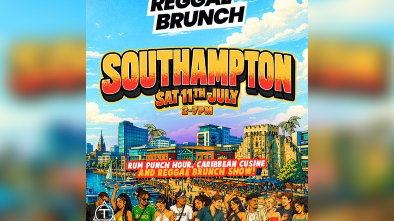 The Reggae Brunch - SOUTHAMPTON - Sat 11th July
