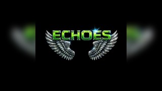 Echoes