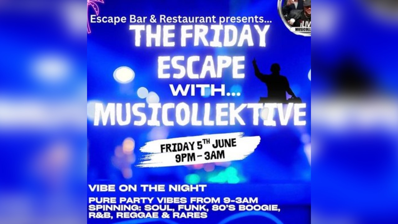 The Friday Escape with Musicollektive
