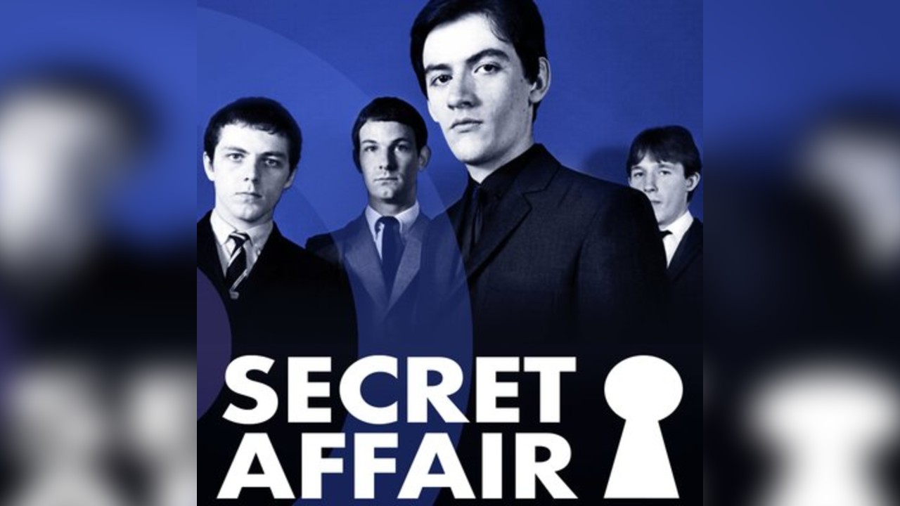 Secret Affair + Support TBA