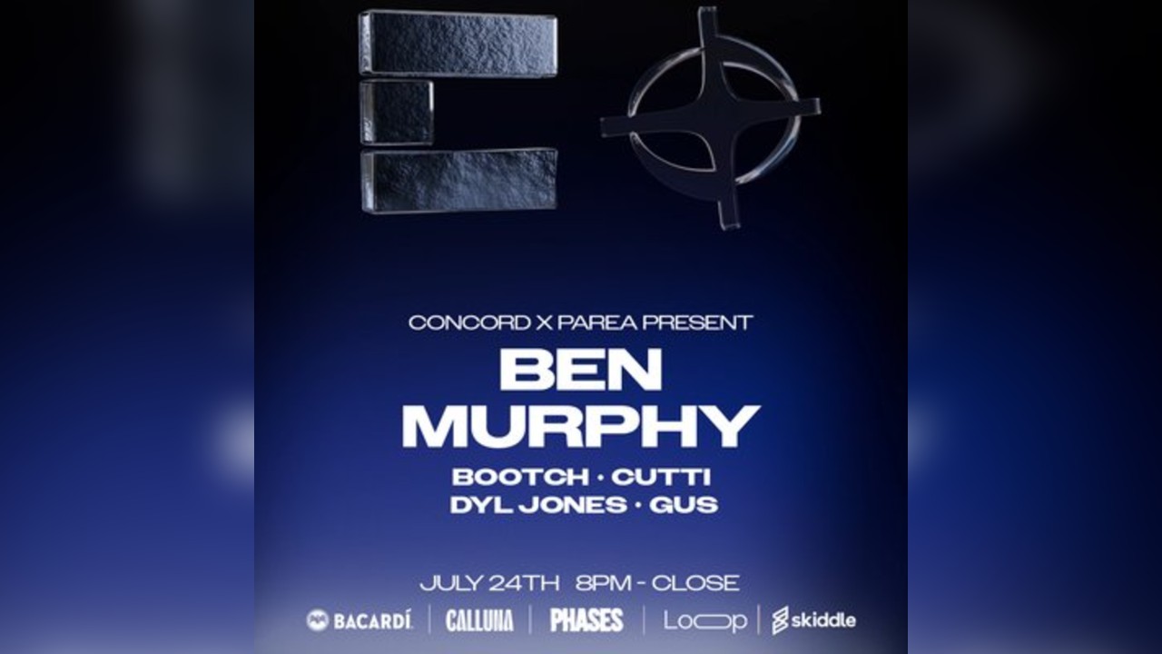 PHASES presents: BEN MURPHY - Parea x Concord