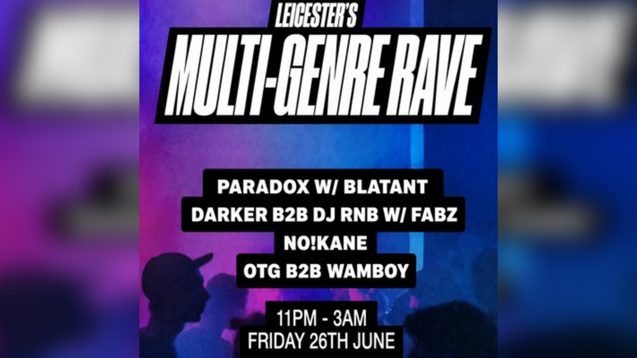 Leicesters multi genre rave event (doppler studio)