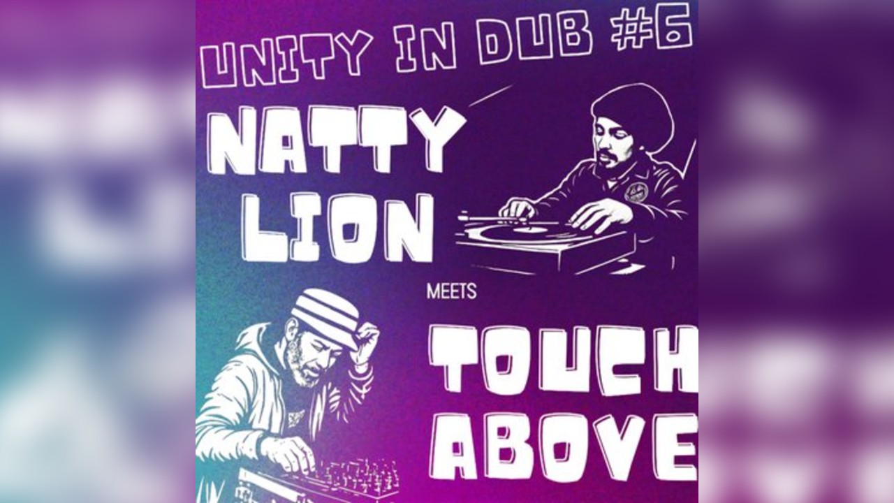 Natty Lion Sound meets Touch Above Sound