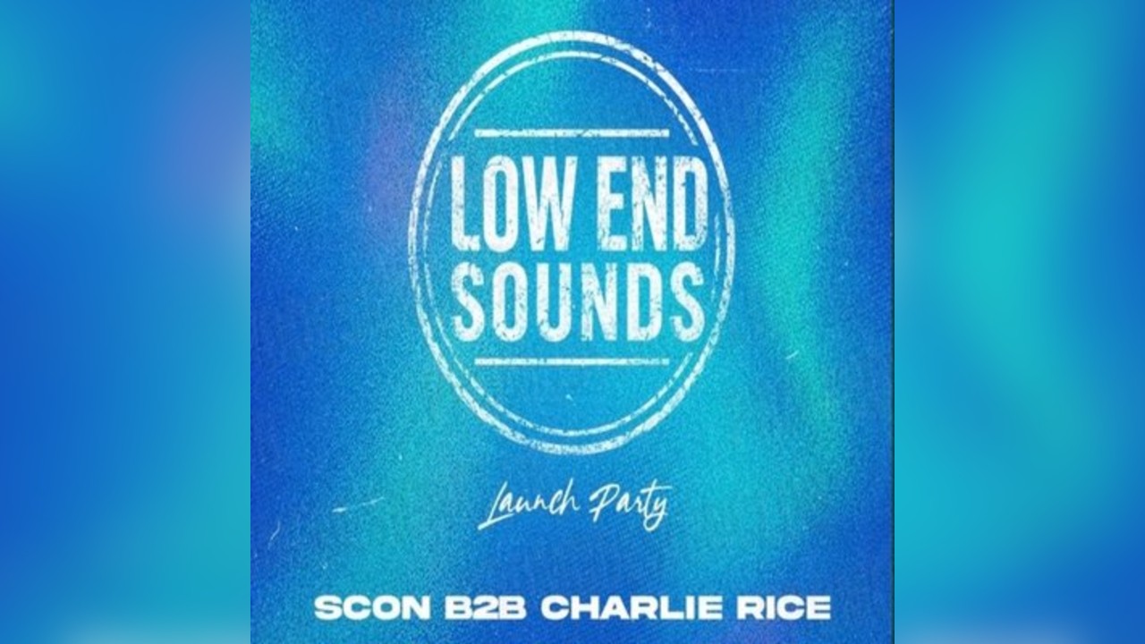 Low End Sounds launch Party