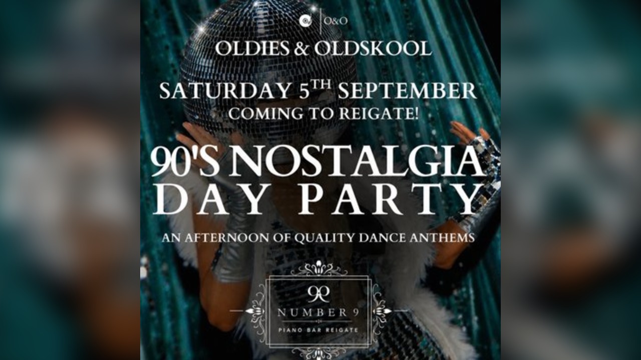Oldies & Oldskool - 90's Nostalgia Party