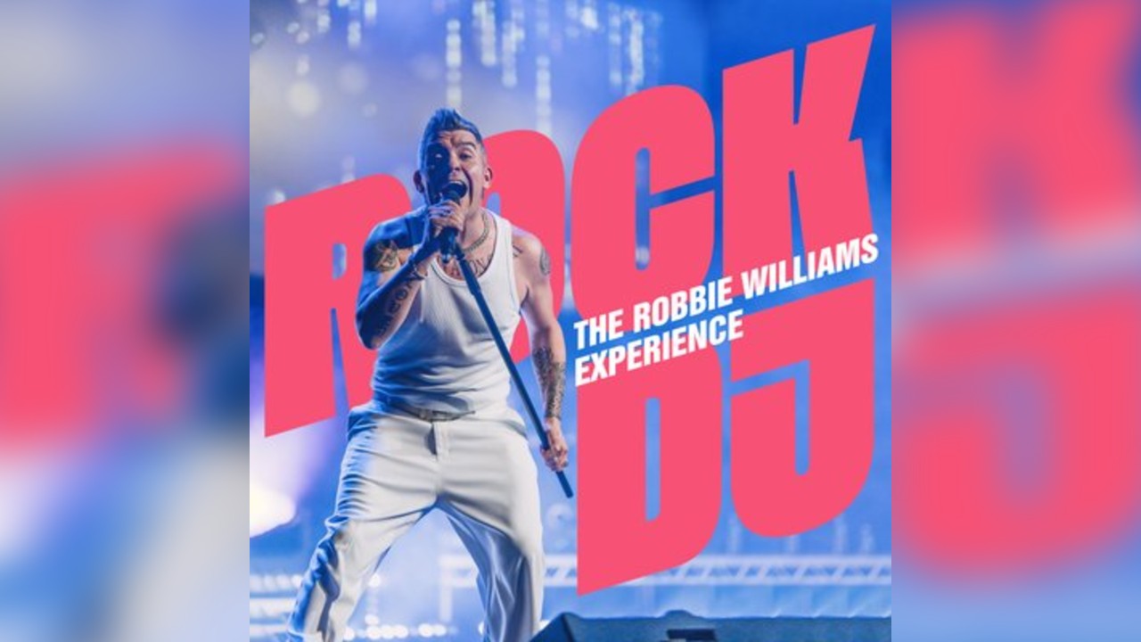 Robbie Williams experience as ROCK DJ