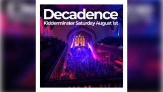 Decadence Kidderminster - The Church Venue