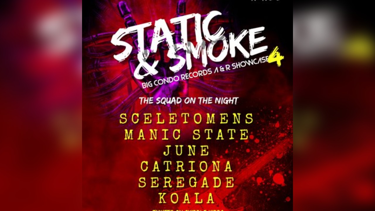 Big Condo Records Presents Static & Smoke 4