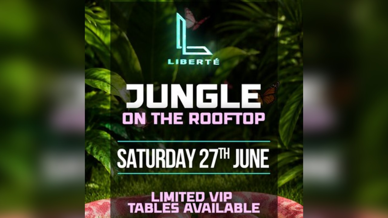 Jungle Diaries on Liberte Rooftop
