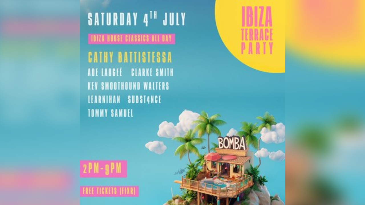 Ibiza Terrace Party | CATHY BATTISTESSA | 04.07.26 | Exeter