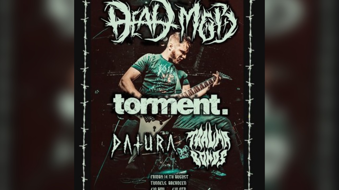 Dead Mob w/ Support - Aberdeen