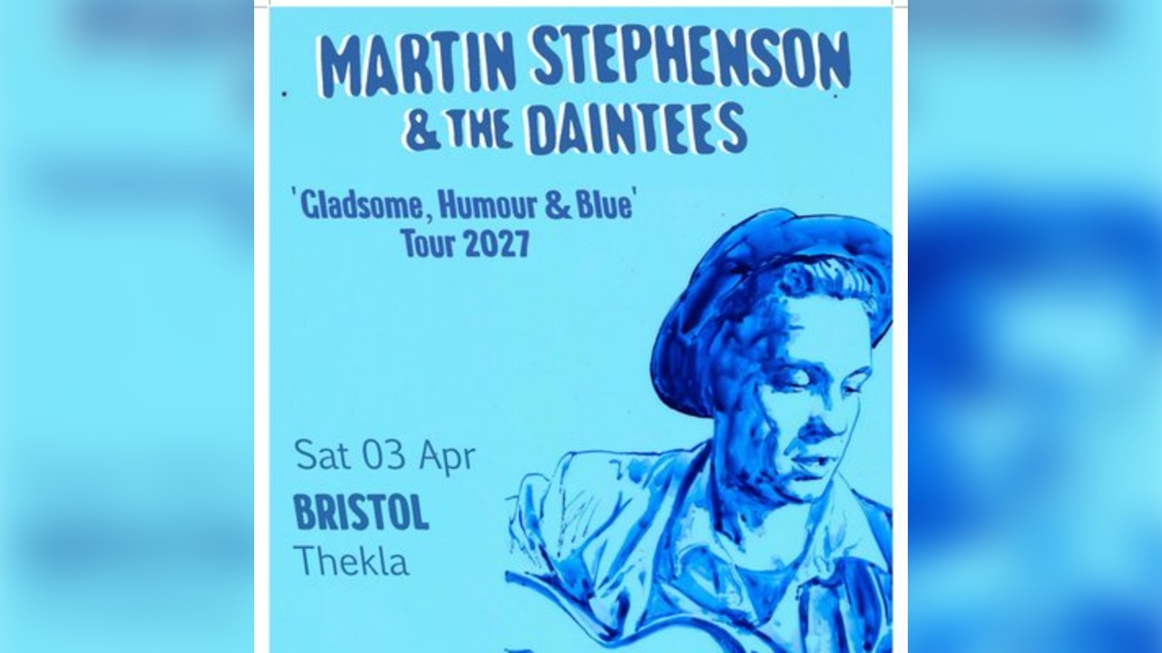 Martin Stephenson & The Daintees