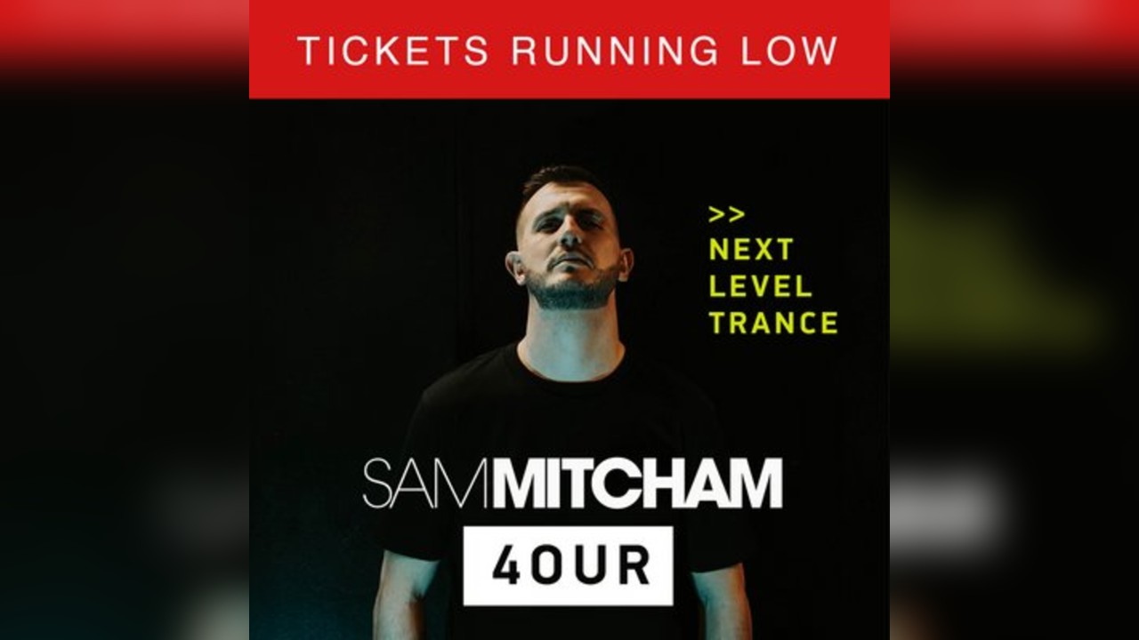 Sam Mitcham: 4OUR London [Trance + Progressive Day Party]