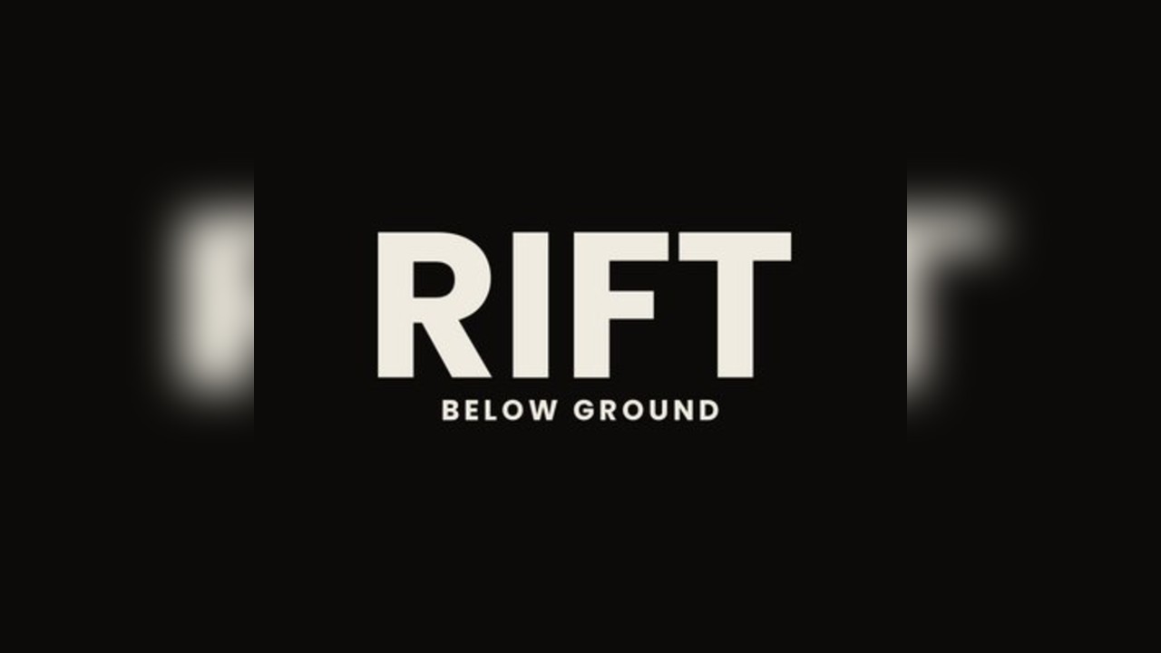 Rift - Below Ground