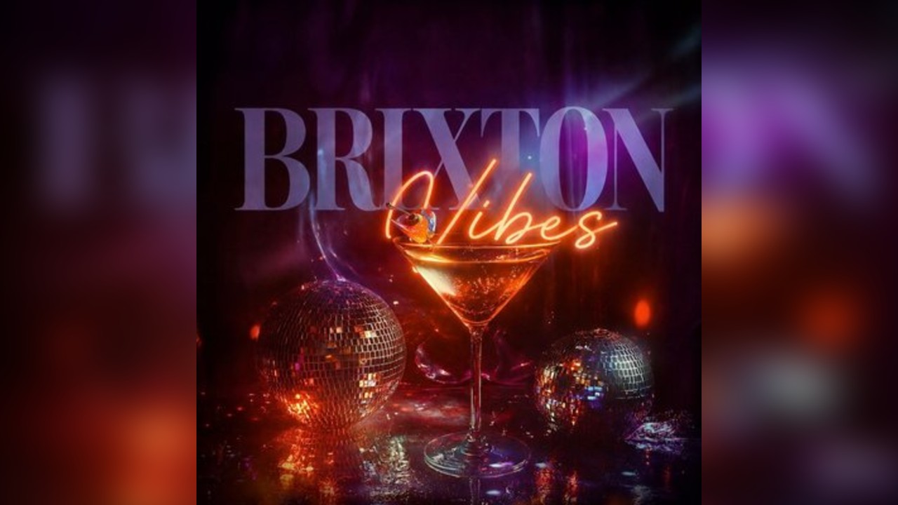 Brixton Vibes (£5 B4 Midnight With Ticket)