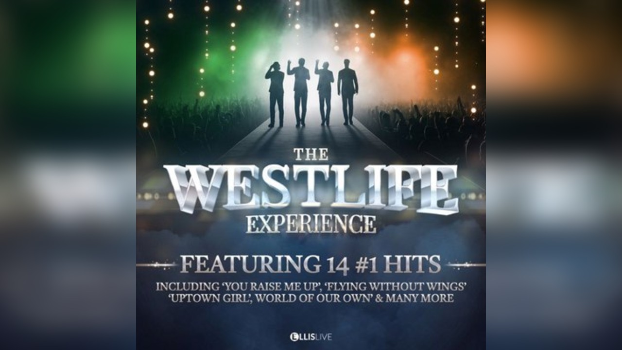 THE Westlife Experience
