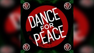 DANCE FOR PEACE - Day Rave