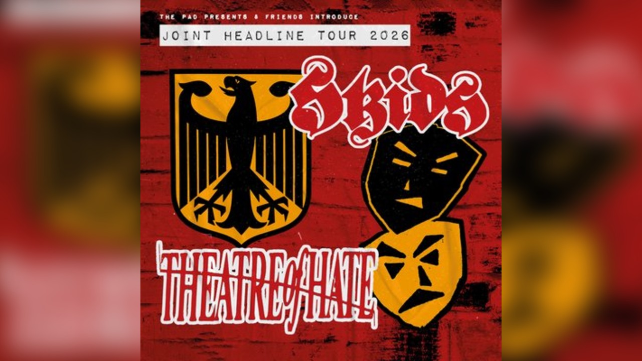 The Skids and Theatre of Hate