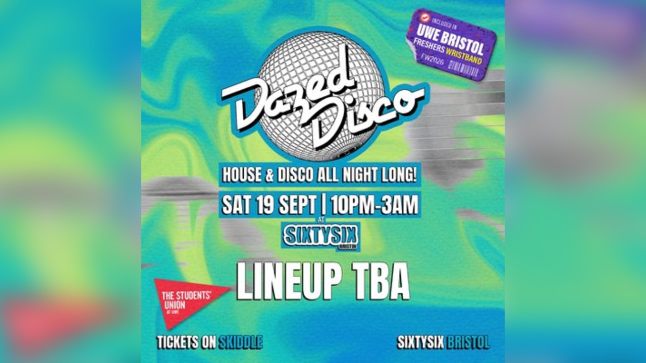 UWE Bristol Official Freshers | Dazed Disco
