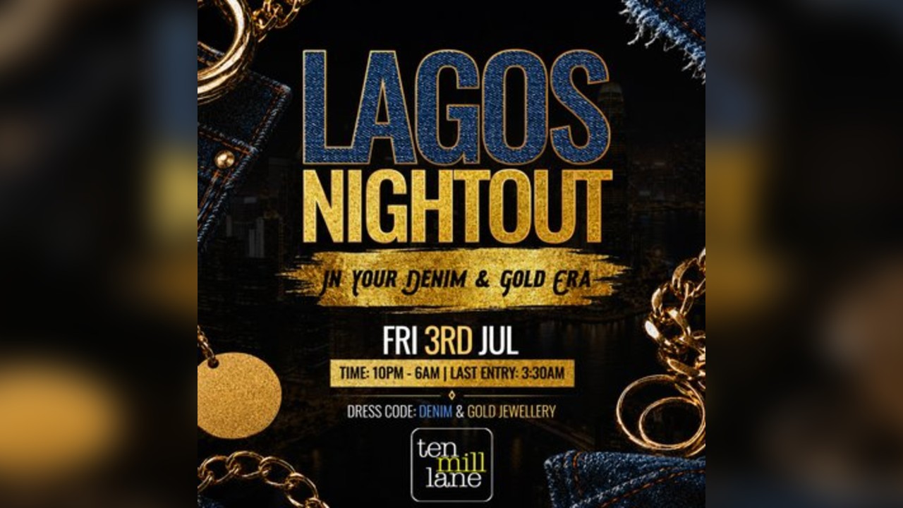 Lagos Nightout - In Your Denim & Gold Era