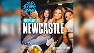 Old Skool Bingo Sat 17th July Newcastle