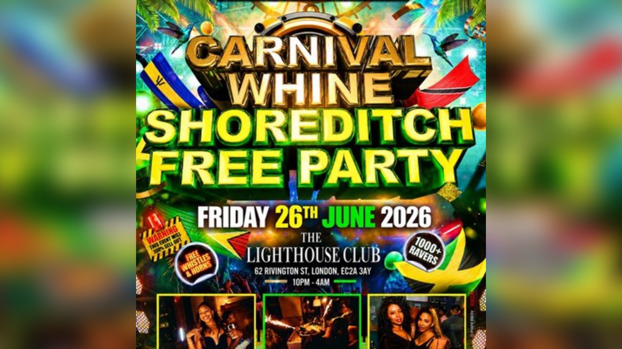 Carnival Whine - Shoreditch Free Party