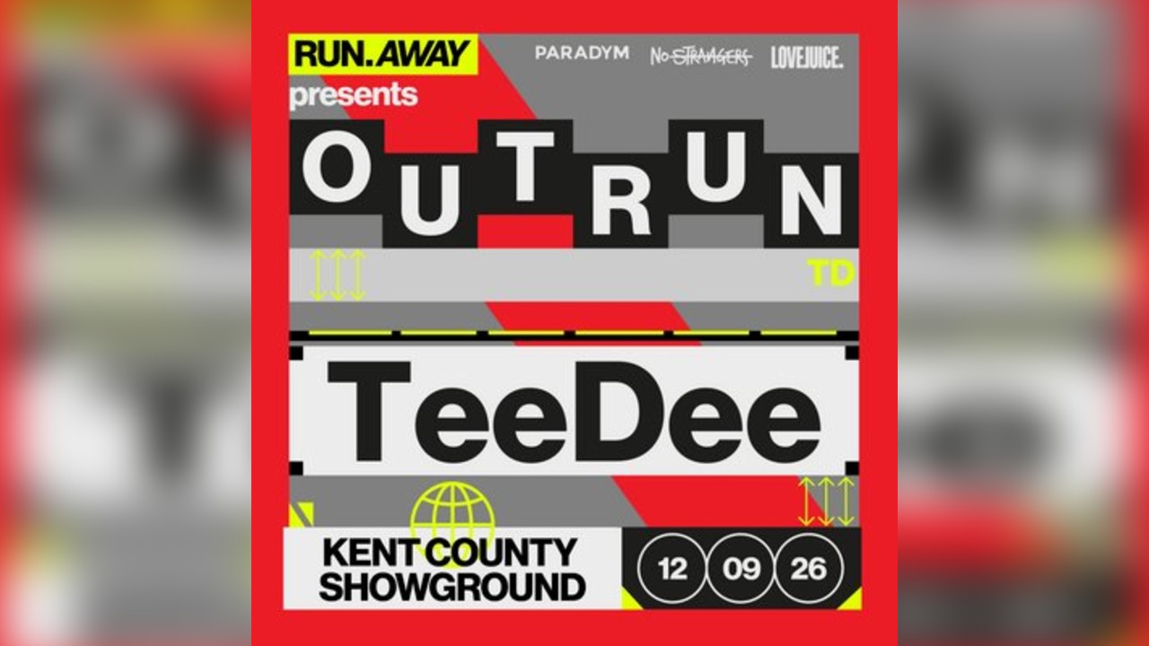 Run Away presents OUT RUN FESTIVAL with TeeDee
