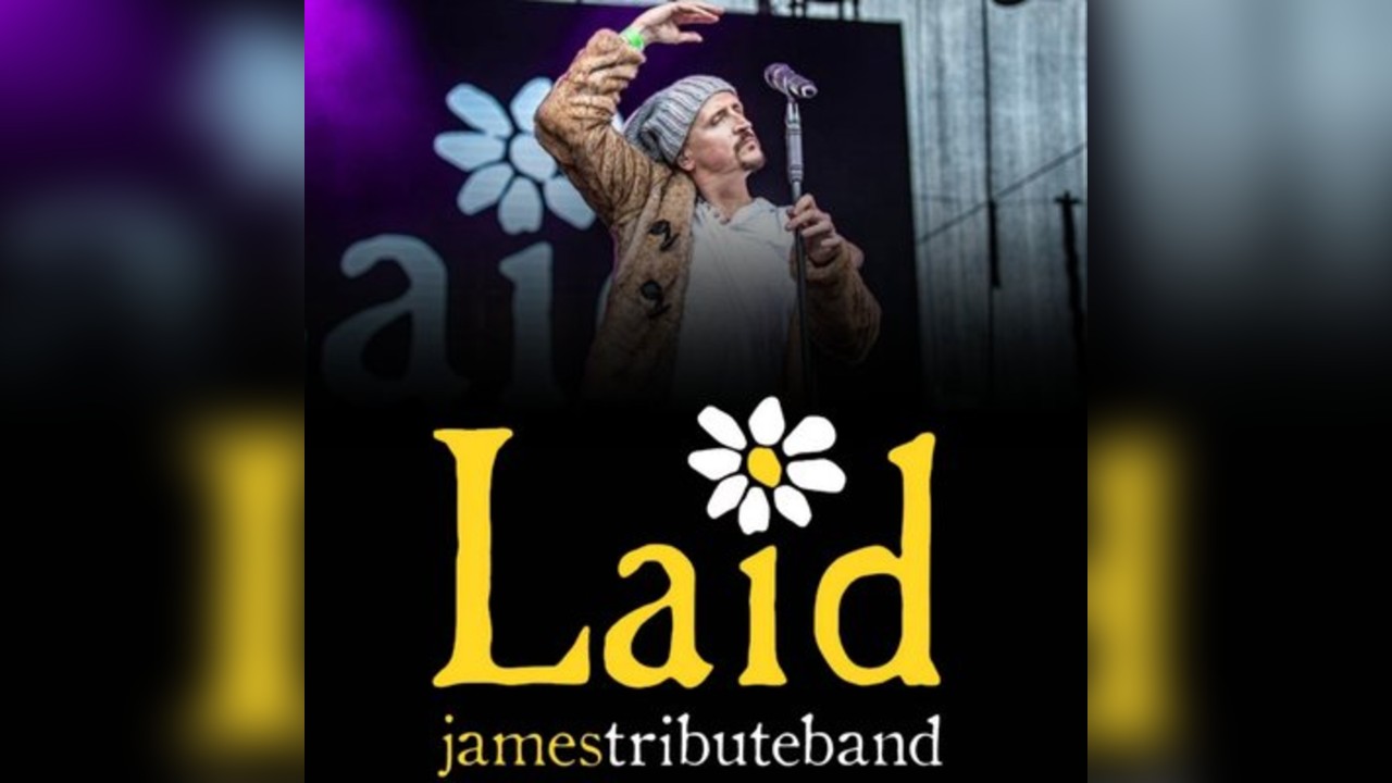 Laid: James Tribute