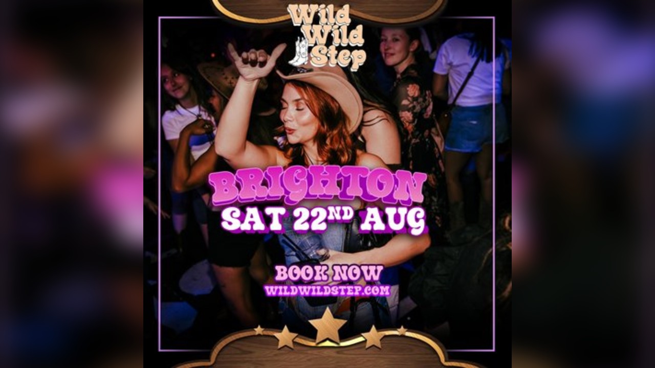 Wild Wild Step Sat 22nd August Brighton