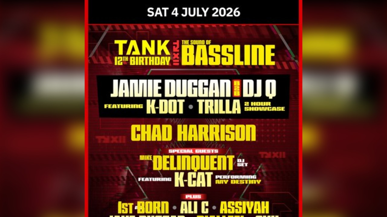 TANK 12th Birthday x Sound Of Bassline
