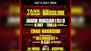 TANK 12th Birthday x Sound Of Bassline