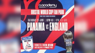 Bristol World Cup Fan Park - Panama vs England - FINAL 100 TIX