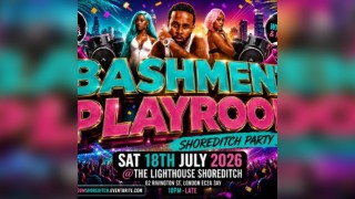 Bashment Playroom - Shoreditch Party