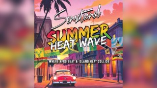 Sensational: Summer Heatwave