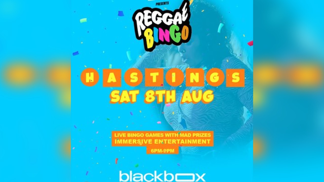Reggae Bingo - Hastings - Sat 8th Aug