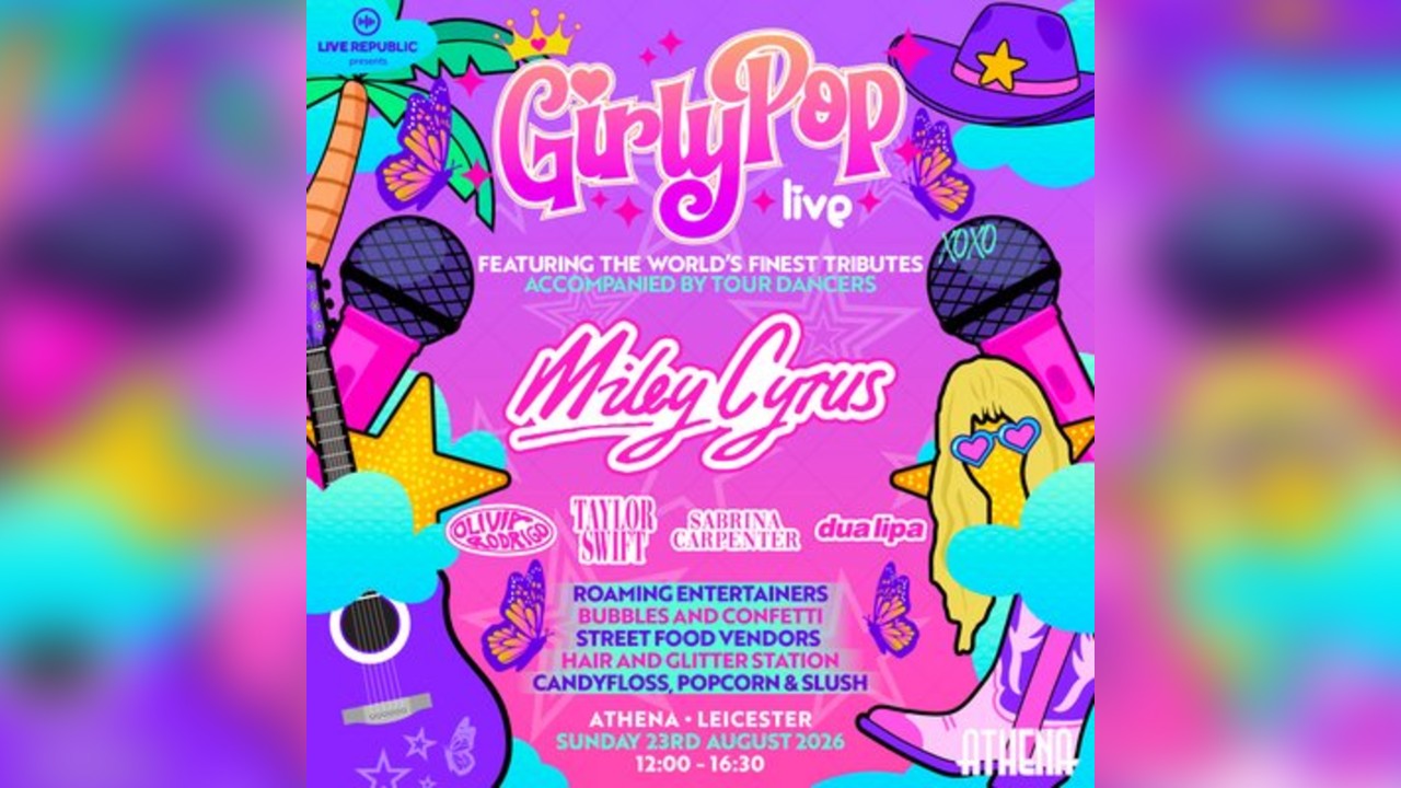 GirlyPop Live - Hannah Montana Takeover | Athena, Leicester