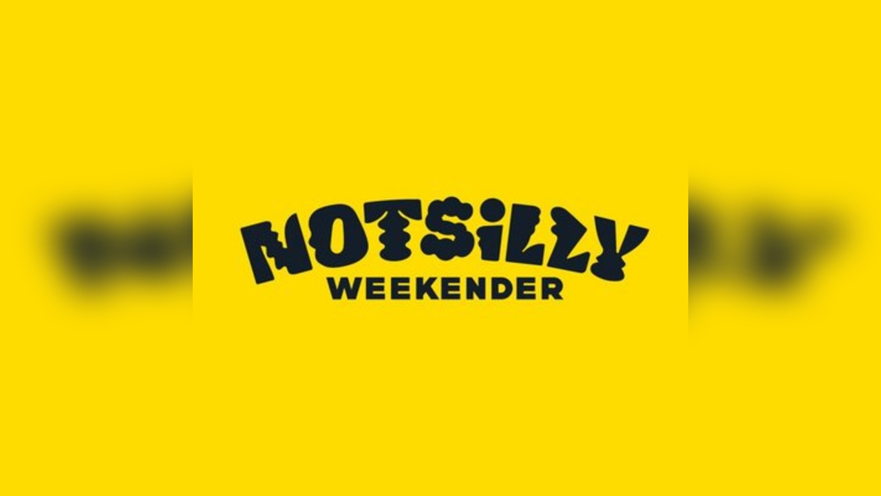Notsilly weekender