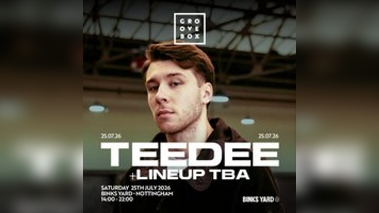 TEEDEE | Groovebox at Engine Rooms, Southampton