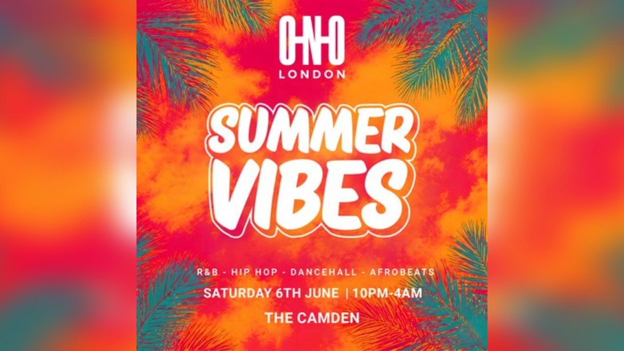 Summer Vibes (£1 B4 11PM With A Ticket)