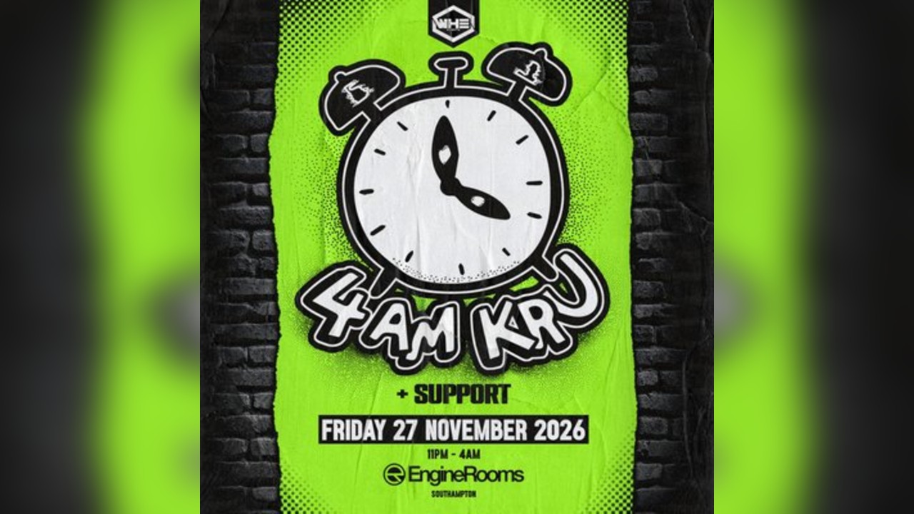 WHE Presents: 4am Kru + Support