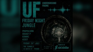 Underground Frome - Friday Night Jungle