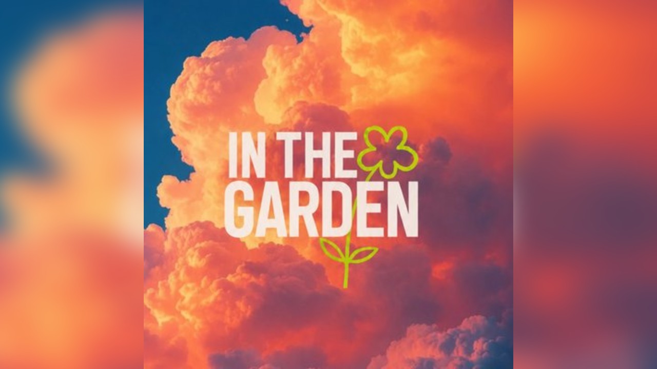 In The Garden