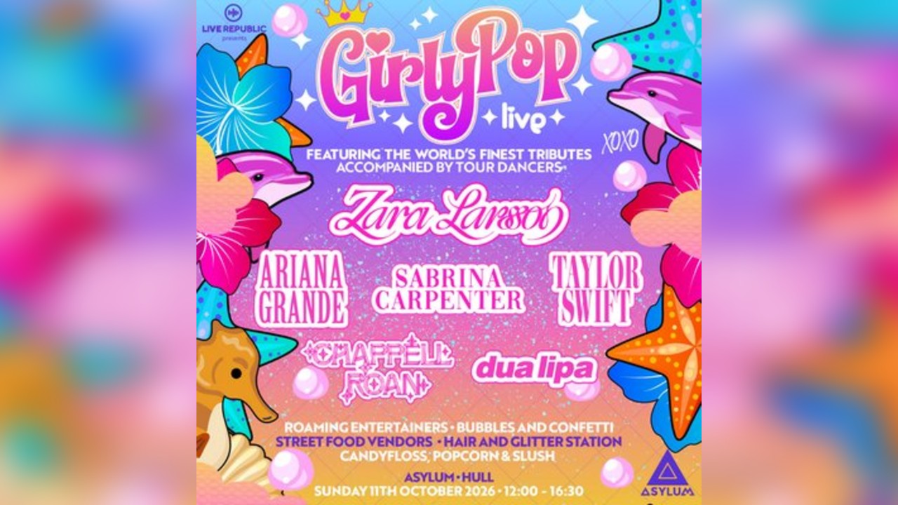 GirlyPop Live - Zara Larson Themed | Asylum, Hull